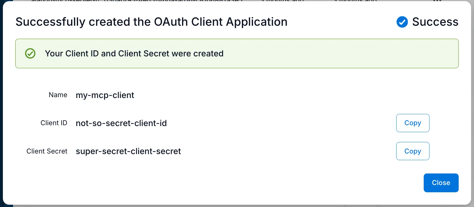 Success dialog showing the Client ID and Client Secret with copy buttons