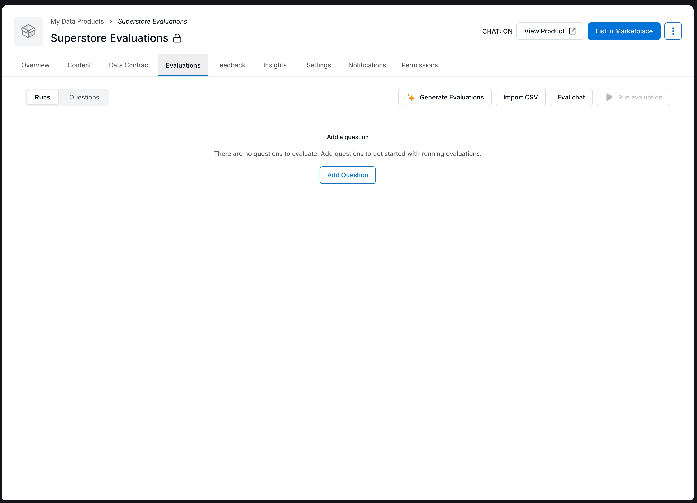 The Evaluations tab for a data product with controls to generate evaluations, import a CSV, open evaluation chat, or add a question
